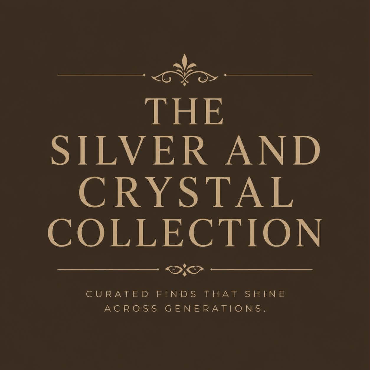 The Silver and Crystal Collection